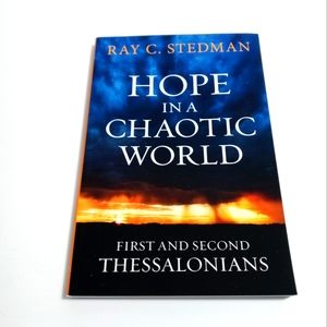 🏖 Hope In A Chaotic World 1st and 2nd Thessalonians by Ray C Sherman EC